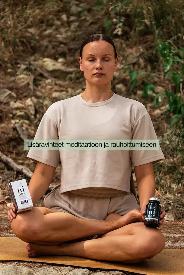 lisäravinteet meditaatio rauhoittuminen